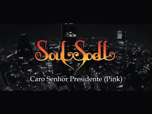 Soulspell : Caro Senhor Presidente